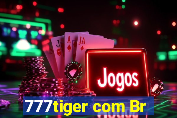 777tiger com Br